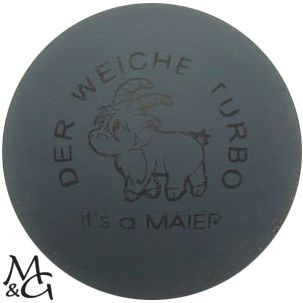 maier Der weiche Turbo