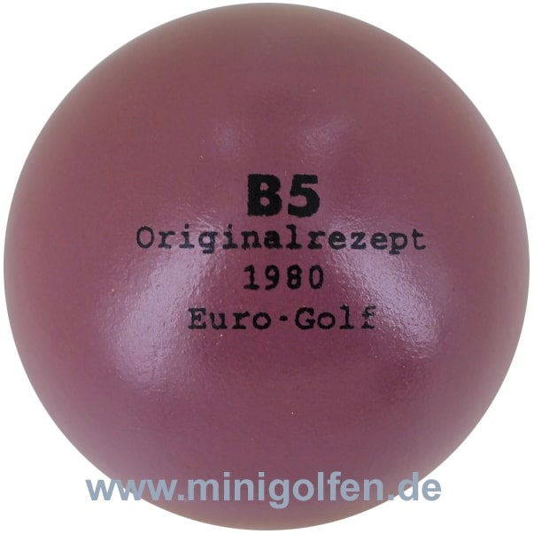 Wagner B5 Originalrezept  