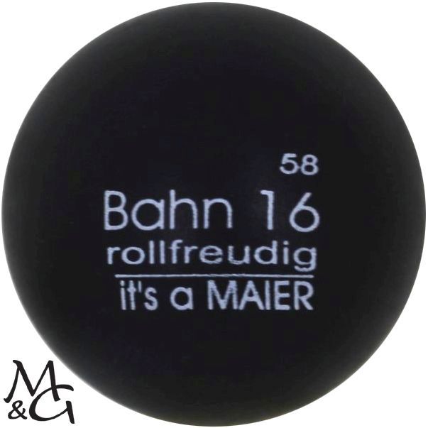maier Bahn 16 rollfreudig