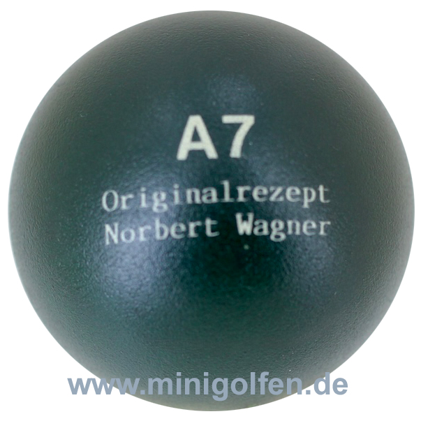 Wagner A7 Originalrezept Norbert Wagner