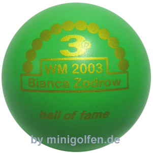 3D BoF WM 2003 Bianca Zodrow