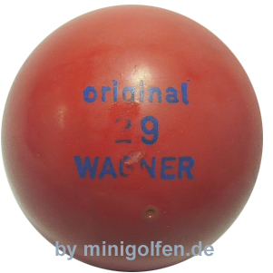 Wagner original 29 