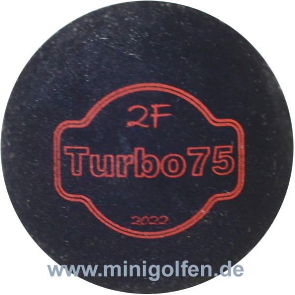 2F Turbo 75