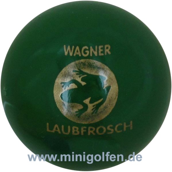 Wagner Laubfrosch