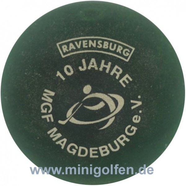 Ravensburg 10 Jahre MGF Magdeburg