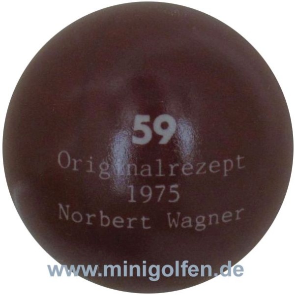 Wagner 59 originalrezept