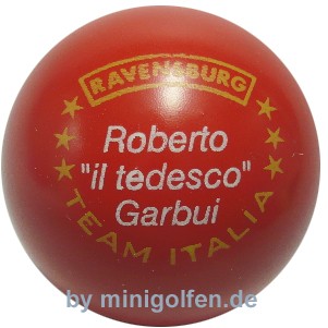 Ravensburg Team Italia Roberto "il tedesco" Garbui