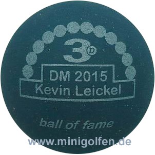 3D BoF DM 2015 Kevin Leickel