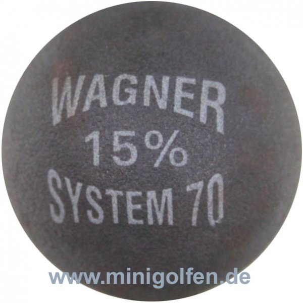 Wagner 15% - System 70