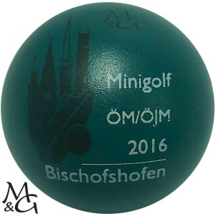 M&G ÖM/ÖJM 2016 Bischofshofen - Minigolfball schnell