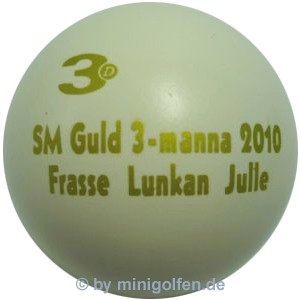 3D SM Guld 3-manna 2010 Frasse Lunkan Julle