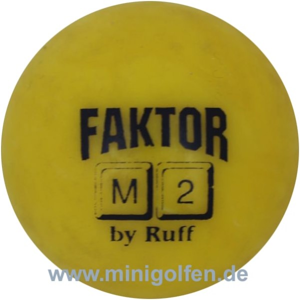 Faktor M2 by Ruff